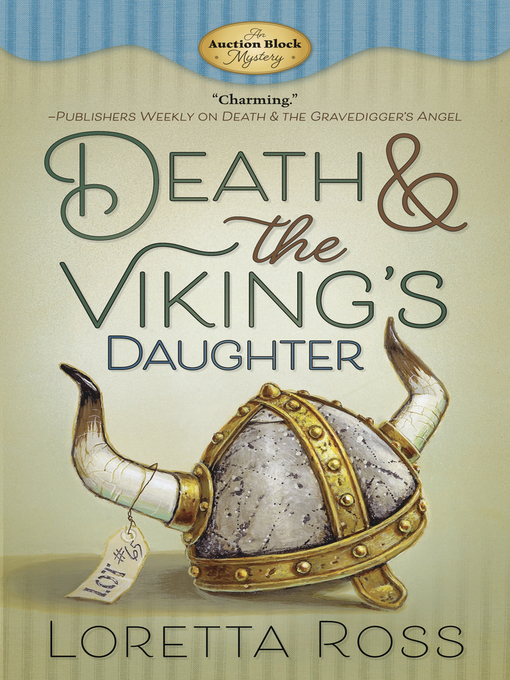 Title details for Death & the Viking's Daughter by Loretta Ross - Available